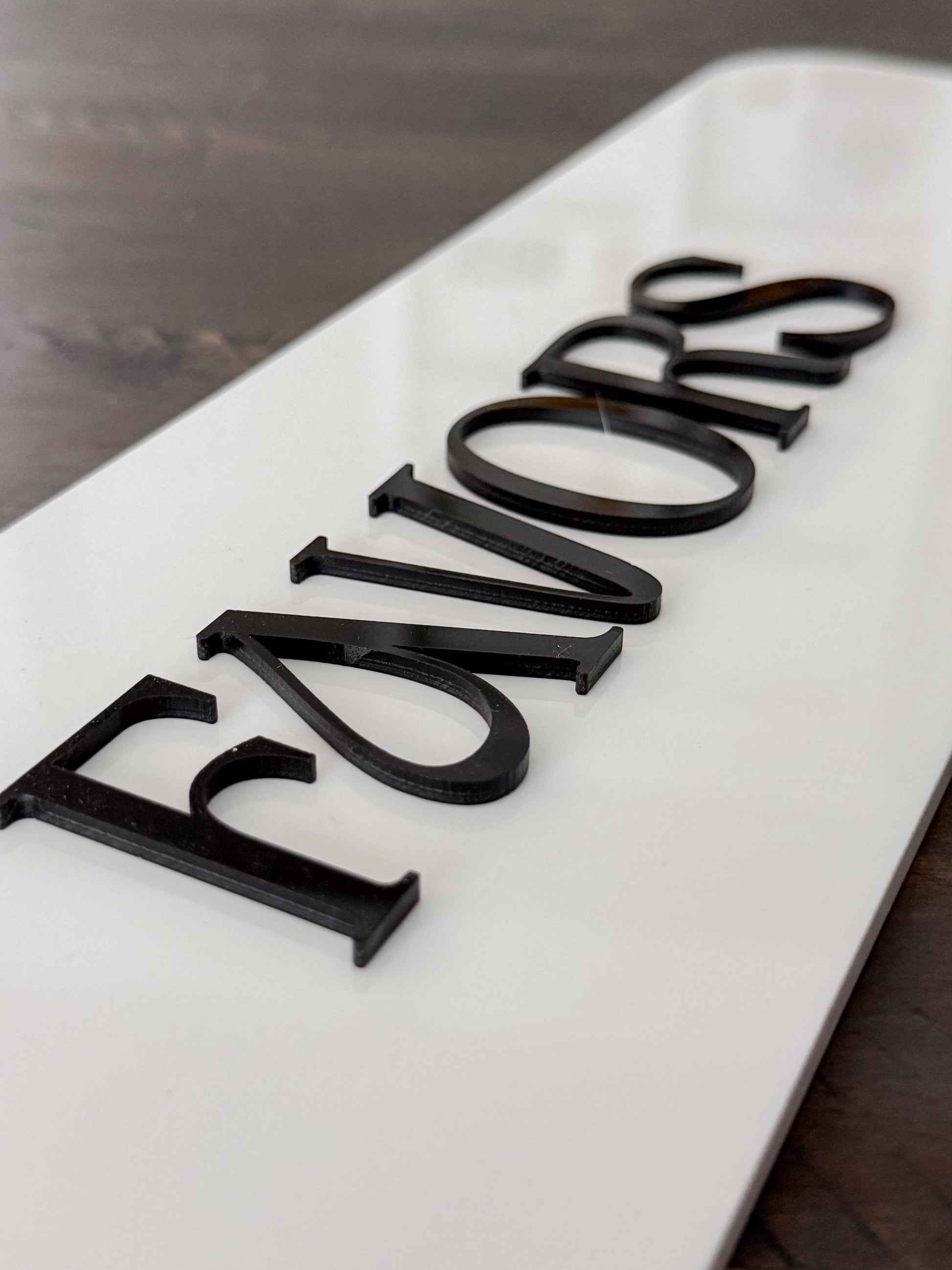 3D Acrylic Favors Sign | Minimalist Modern Signage | Unique Wedding Signage | Acrylic Wedding Sign | Favors Decor