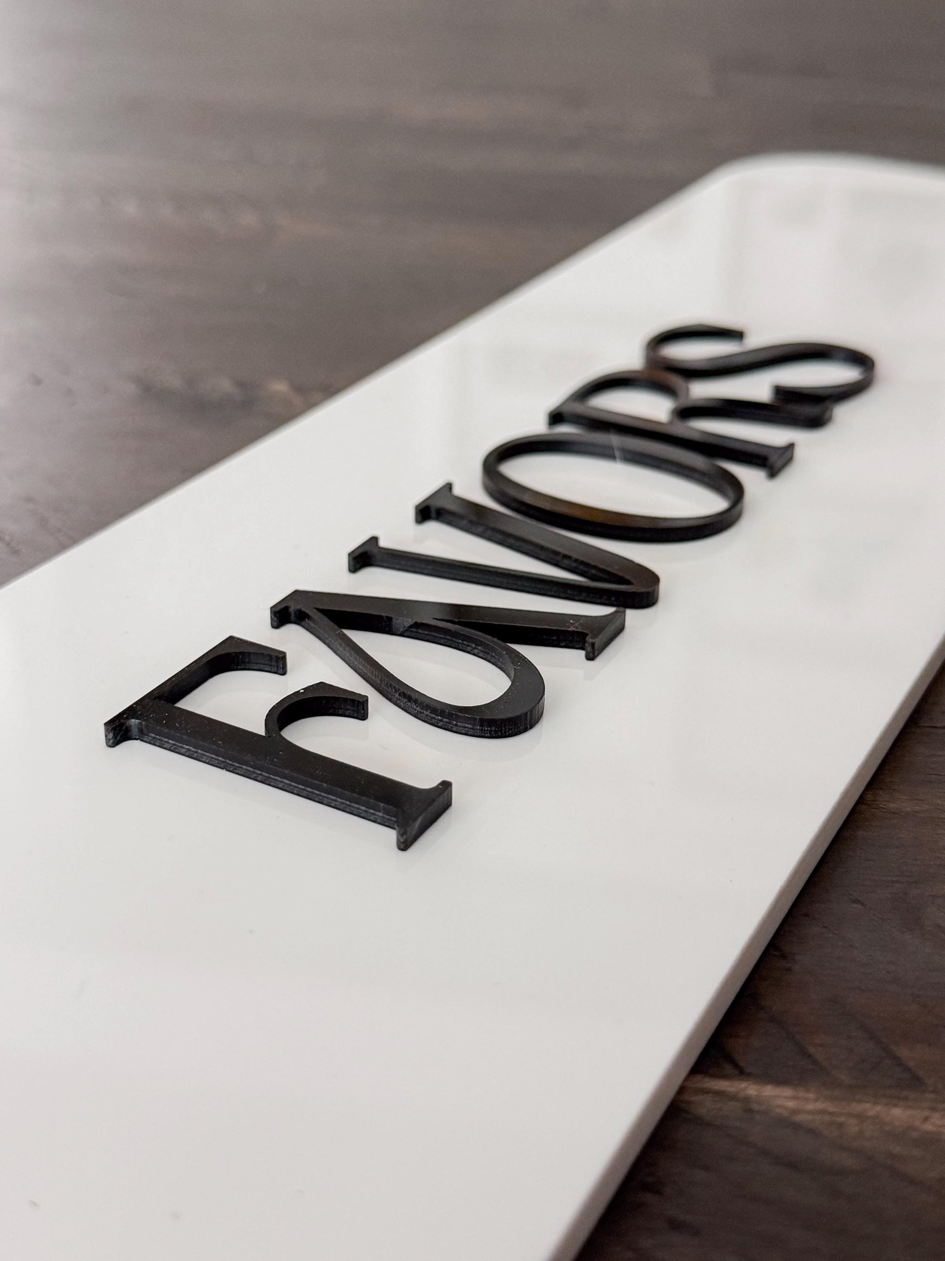 3D Acrylic Favors Sign | Minimalist Modern Signage | Unique Wedding Signage | Acrylic Wedding Sign | Favors Decor