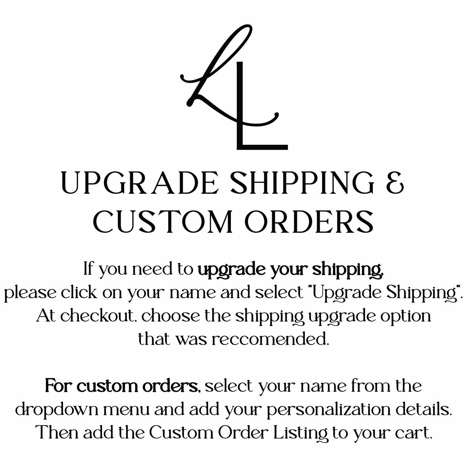 Custom Orders / Upgrade Shipping