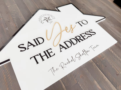 Personalized Realtor Sign with Logo | Say Yes to the Address | Closing Realty | House Sold Acrylic | Closing Prop | Realtor Gift Sold