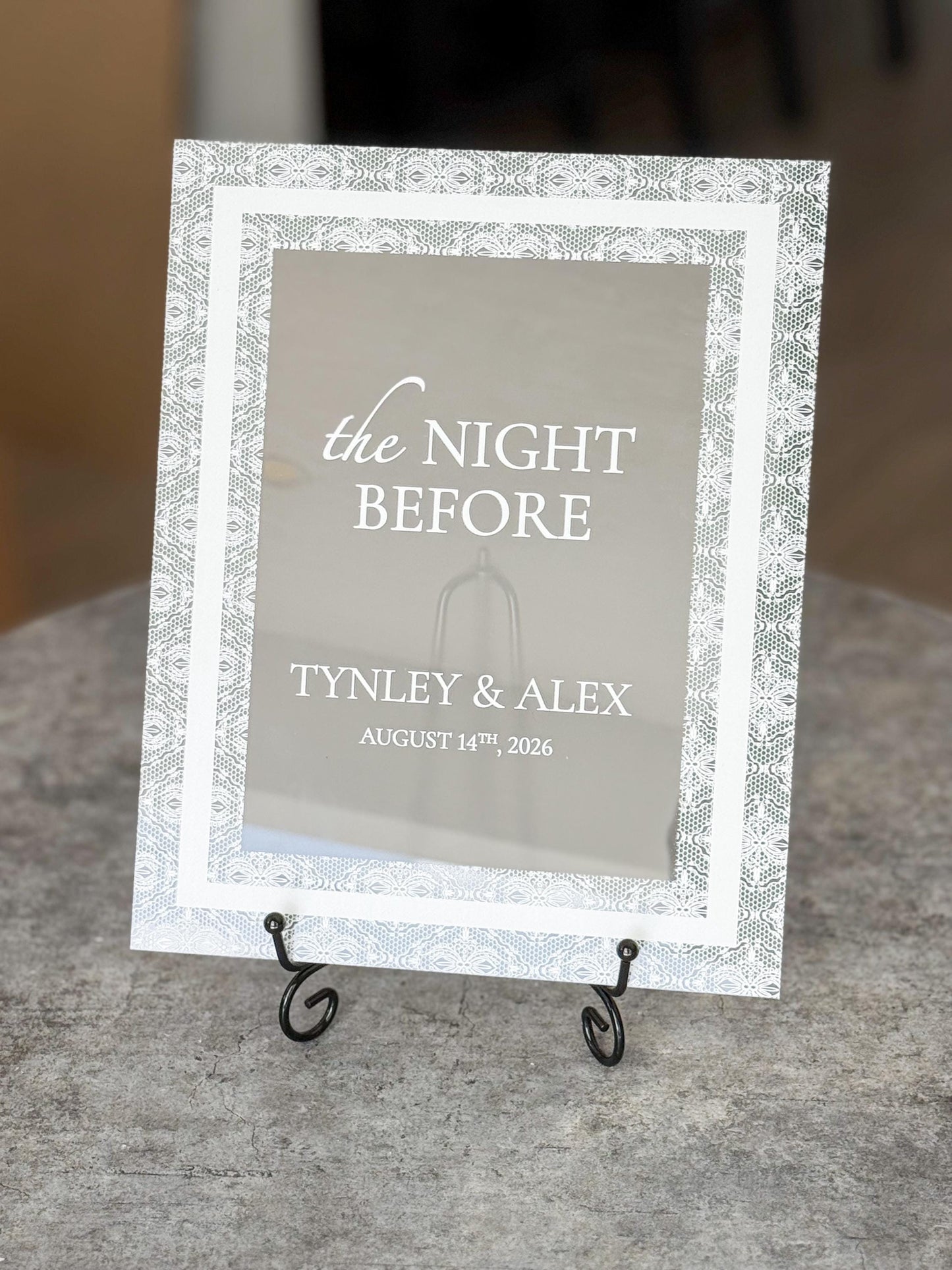 The Night Before Sign | Rehearsal Dinner Welcome Sign | Frosted Acrylic Wedding Sign | Lace Texture | Custom Event Sign