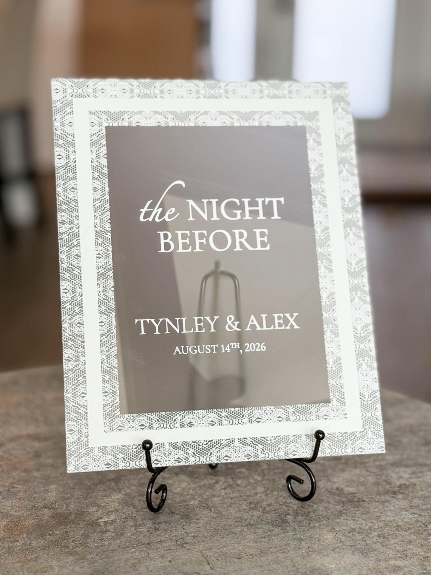 The Night Before Sign | Rehearsal Dinner Welcome Sign | Frosted Acrylic Wedding Sign | Lace Texture | Custom Event Sign