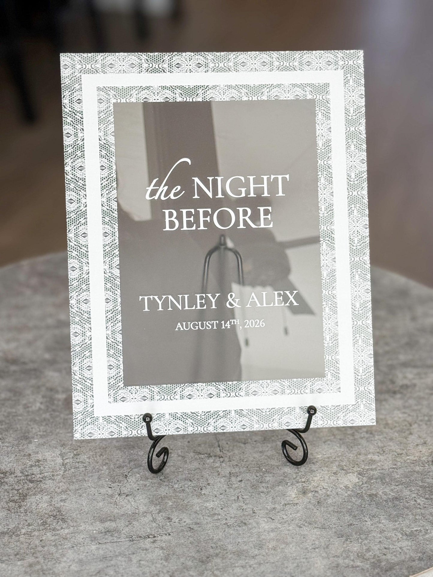 The Night Before Sign | Rehearsal Dinner Welcome Sign | Frosted Acrylic Wedding Sign | Lace Texture | Custom Event Sign