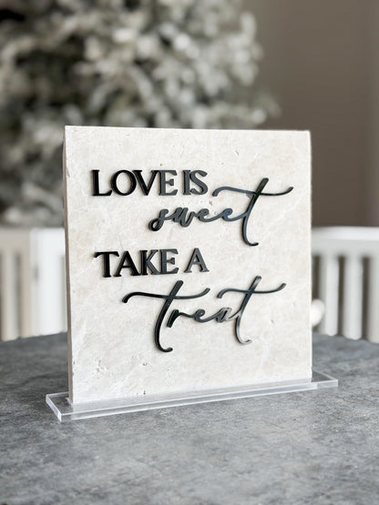 Marble 3D Love Is Sweet Take a Treat Sign | Wedding Dessert Table Sign | Modern Wedding Decor | Favor Sign | Gold Mirror Acrylic