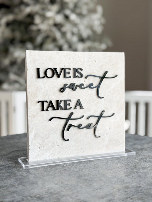 Marble 3D Love Is Sweet Take a Treat Sign | Wedding Dessert Table Sign | Modern Wedding Decor | Favor Sign | Gold Mirror Acrylic