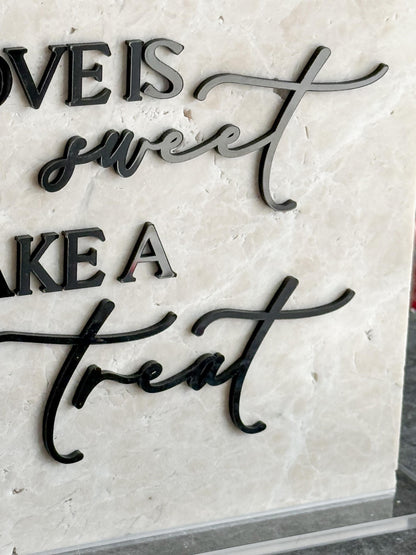 Marble 3D Love Is Sweet Take a Treat Sign | Wedding Dessert Table Sign | Modern Wedding Decor | Favor Sign | Gold Mirror Acrylic