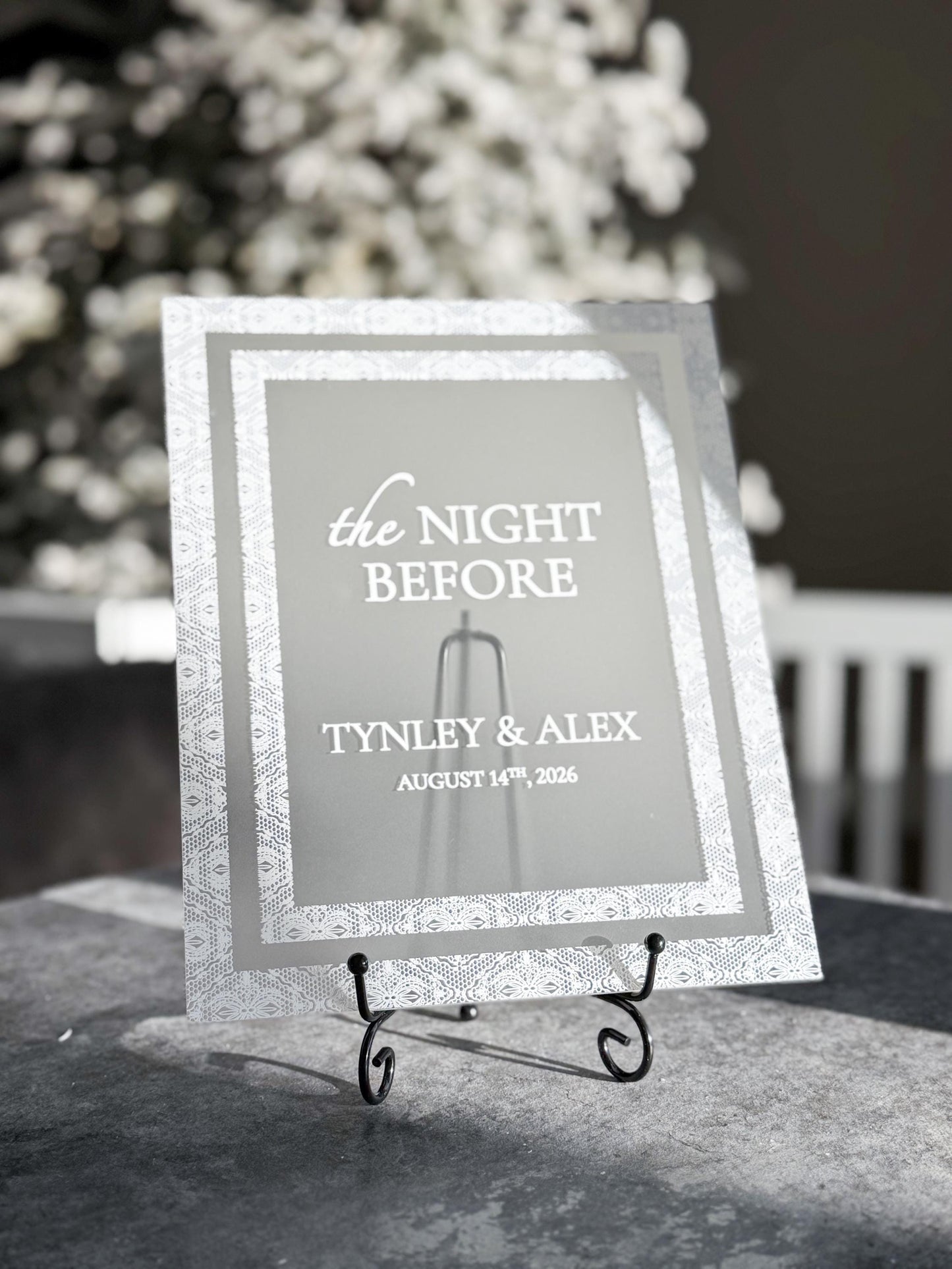 The Night Before Sign | Rehearsal Dinner Welcome Sign | Frosted Acrylic Wedding Sign | Lace Texture | Custom Event Sign