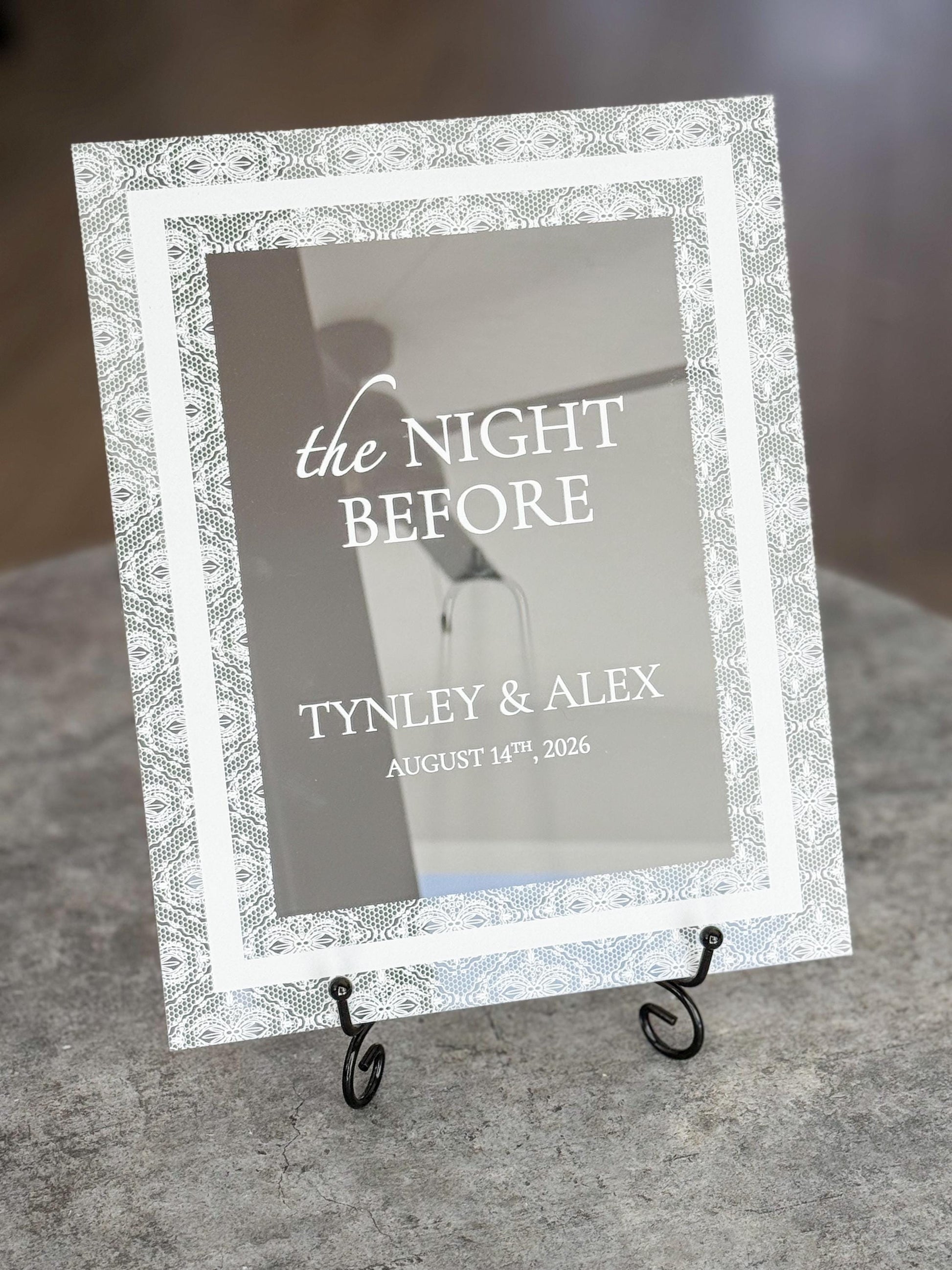 The Night Before Sign | Rehearsal Dinner Welcome Sign | Frosted Acrylic Wedding Sign | Lace Texture | Custom Event Sign